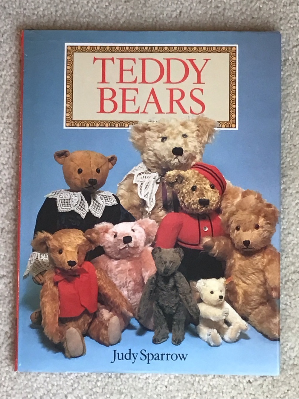 Vintage Teddy Bears Hardcover Book, by Judy Sparrow (1993)